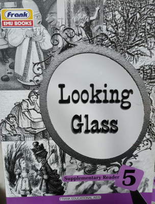 Looking glass class 5(Paperback, Xyz)