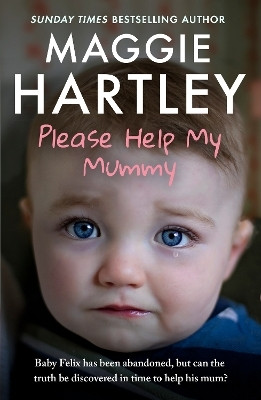 Please Help My Mummy(English, Paperback, Hartley Maggie)