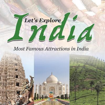 Let's Explore India (Most Famous Attractions in India)(English, Paperback, Baby Professor)