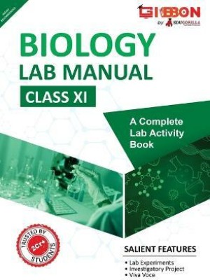 Biology Lab Manual Class XI  - As per the latest CBSE syllabus and other State Board following the curriculum of CBSE.(English, Paperback, Edugorilla Prep Experts)