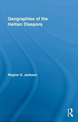 Geographies of the Haitian Diaspora(English, Hardcover, unknown)