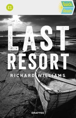 The Last Resort(English, Paperback, Williams Richard)