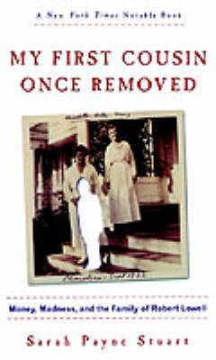 My First Cousin Once Removed(English, Paperback, Stuart Sarah Payne)