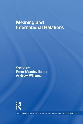 Meaning and International Relations(English, Paperback, unknown)