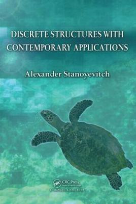 Discrete Structures with Contemporary Applications(English, Hardcover, Stanoyevitch Alexander)