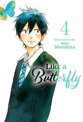 Like a Butterfly, Vol. 4(English, Paperback, Morishita Suu)