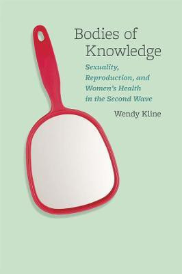 Bodies of Knowledge(English, Paperback, Kline Wendy)