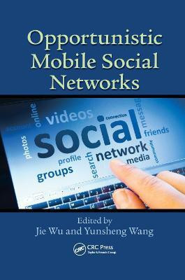 Opportunistic Mobile Social Networks(English, Paperback, unknown)