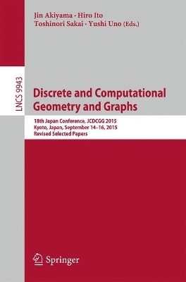 Discrete and Computational Geometry and Graphs(English, Paperback, unknown)