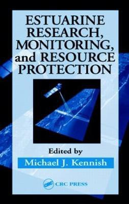 Estuarine Research, Monitoring, and Resource Protection(English, Hardcover, unknown)