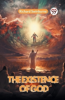 The Existence of God (Edition2023)(English, Paperback, Swinburne Richard)