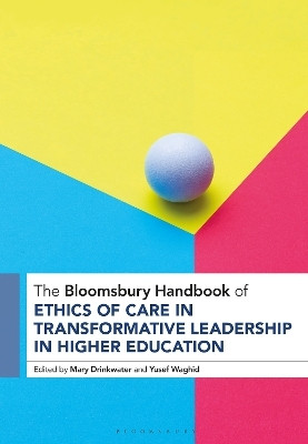 The Bloomsbury Handbook of Ethics of Care in Transformative Leadership in Higher Education(English, Hardcover, unknown)