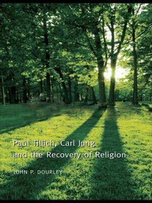 Paul Tillich, Carl Jung and the Recovery of Religion(English, Paperback, Dourley John P.)