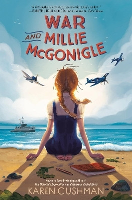 War and Millie McGonigle(English, Hardcover, Cushman Karen)