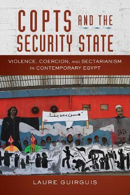 Copts and the Security State(English, Hardcover, Guirguis Laure)