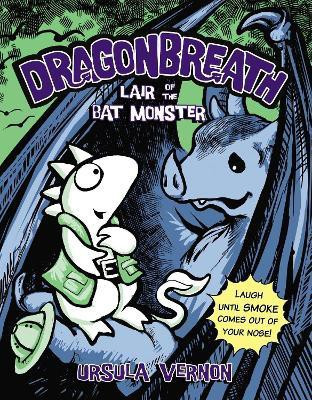 Lair of the Bat Monster: Dragonbreath Book 4(English, Paperback, Vernon Ursula)
