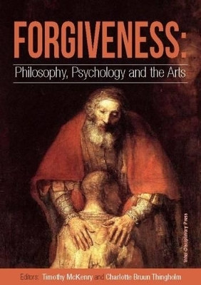 Forgiveness: Philosophy, Psychology and the Arts(English, Electronic book text, unknown)