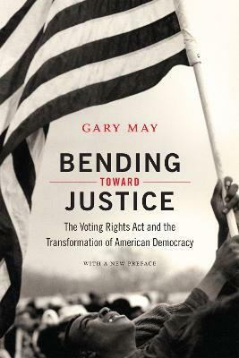 Bending Toward Justice(English, Paperback, May Gary)
