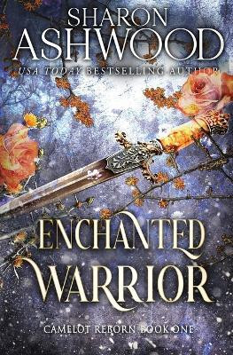 Enchanted Warrior(English, Paperback, Ashwood Sharon)