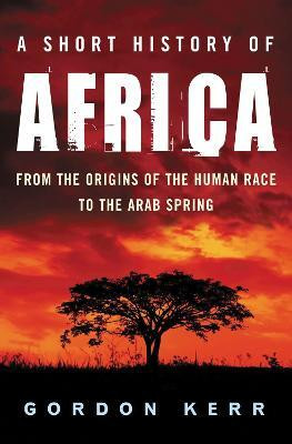 A Short History of Africa(English, Paperback, Kerr Gordon)