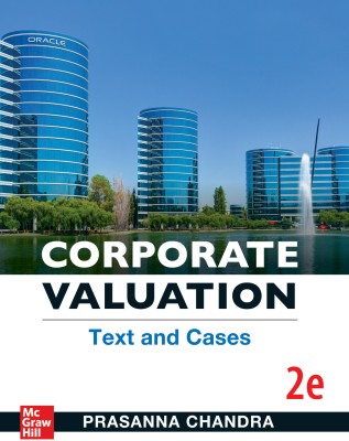 Corporate Valuation : Text and Cases | Second Edition(Paperback, Prasanna Chandra)