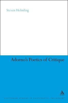 Adorno's Poetics of Critique(English, Electronic book text, Helmling Steven Professor)