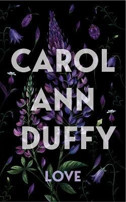 Love(English, Hardcover, Duffy DBE Carol Ann)