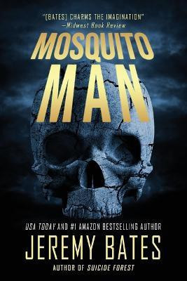 Mosquito Man(English, Paperback, Bates Jeremy)
