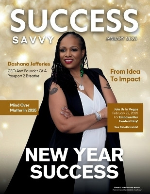 Success Savvy Magazine(English, Paperback, Olivas Hanna)