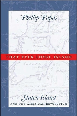 That Ever Loyal Island(English, Paperback, Papas Phillip)