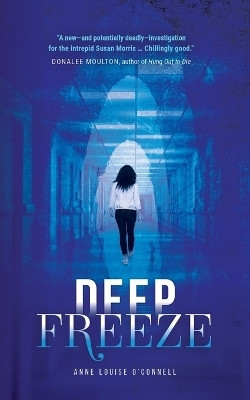 Deep Freeze(English, Paperback, O'Connell Anne Louise)