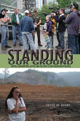 Standing Our Ground(English, Paperback, Barry Joyce M.)