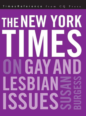 The New York Times on Gay and Lesbian Issues(English, Hardcover, Burgess Susan R.)