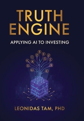 Truth Engine(English, Hardcover, Tam Leonidas)