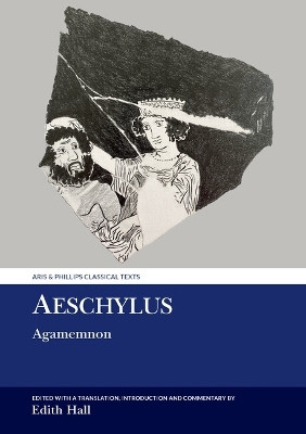 Aeschylus: Agamemnon(English, Paperback, Hall Edith)