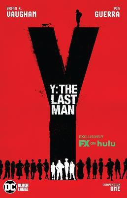 Y: The Last Man Compendium One: TV Tie-In(English, Paperback, Vaughan Brian K.)