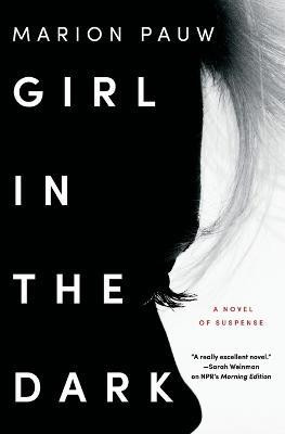 Girl in the Dark(English, Paperback, Pauw Marion)