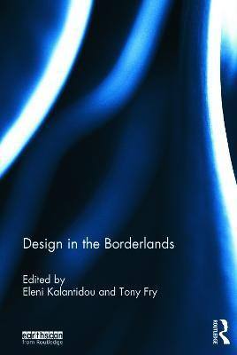 Design in the Borderlands(English, Hardcover, unknown)