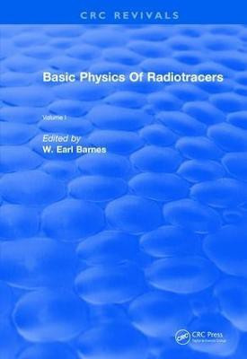 Basic Physics Of Radiotracers(English, Paperback, Barnes W. Earl)