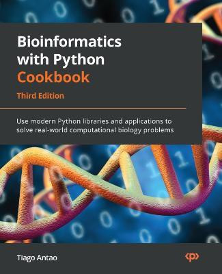 Bioinformatics with Python Cookbook(English, Paperback, Antao Tiago)
