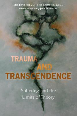 Trauma and Transcendence(English, Electronic book text, unknown)