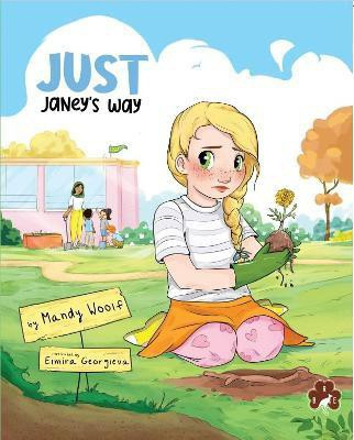 Just Janey's Way(English, Paperback, Woolf Mandy)