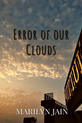 Error of our Clouds(English, Paperback, Jain Marilyn)