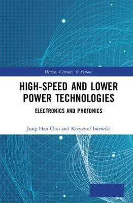 High-Speed and Lower Power Technologies(English, Hardcover, unknown)