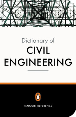 The New Penguin Dictionary of Civil Engineering(English, Paperback, Blockley David)