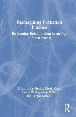 Reimagining Probation Practice(English, Hardcover, unknown)