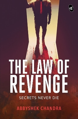 The Law of Revenge(English, Paperback, Chandra Abbyshek)