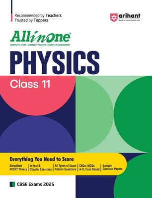Arihant All In One PHYSICS Class 11th Based On Latest NCERT For CBSE Exams 2025 | Mind map in each chapter | Clear & Concise Theory | Intext & Chapter Exercises | Sample Question Papers(Paperback, Kamal UpretiJayant Kumar Jha) Arihant All In One PHYSICS Class 11th Based On Latest NCERT For CBSE Exams 2025 | Mind map in each chapter | Clear & Concise Theory | Intext & Chapter Exercises | Sample Question Papers(Paperback, Kamal UpretiJayant Kumar Jha)
