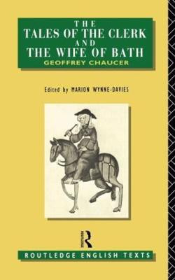 The Tales of The Clerk and The Wife of Bath(English, Paperback, Chaucer Geoffrey)
