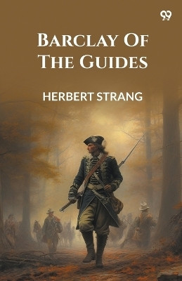 Barclay Of The Guides (Edition1)(English, Paperback, Strang Herbert)
